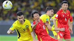 'Người Malaysia đã nghĩ đến kịch bản bị xử thua Việt Nam 0-3' 